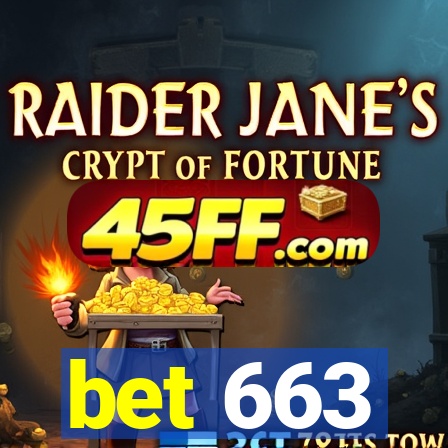 bet 663